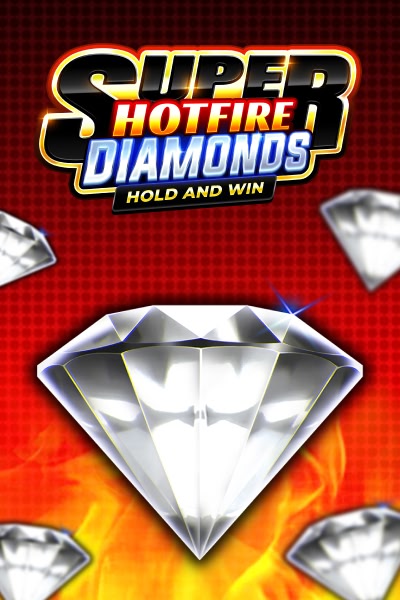Super Hotfire Diamonds
